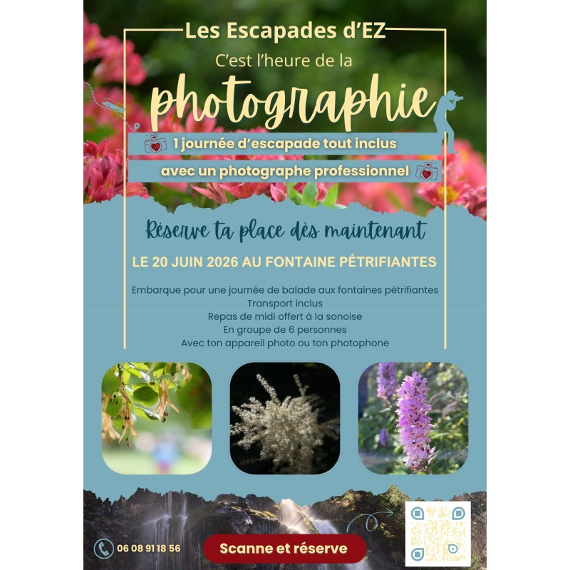 Escapade photographique 20 juin 2026 Fontaines Pétrifiantes