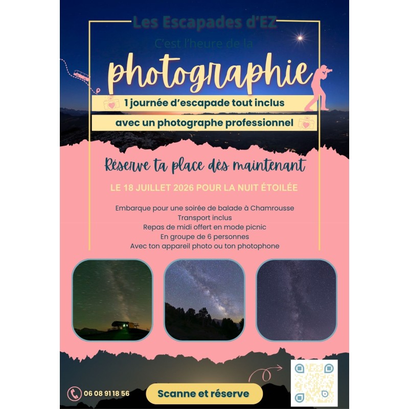 Nuit étoilée Chamrousse Escapade photographique 18 juillet 2026