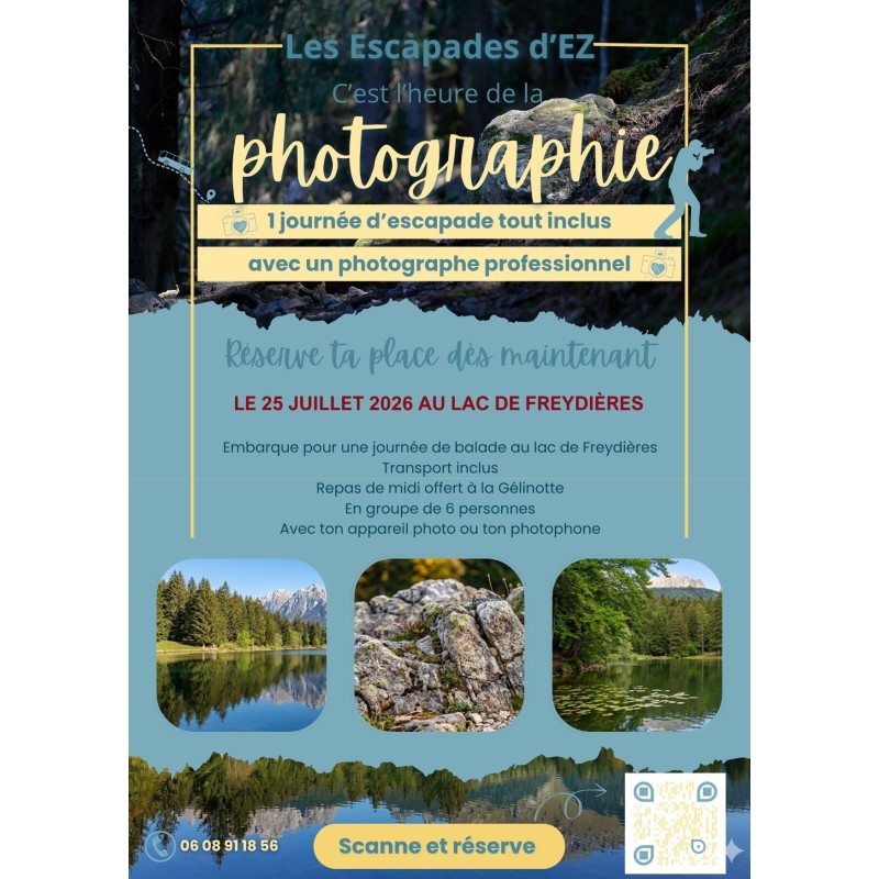 Lac de Freydières Escapade photographique 25 juillet 2026